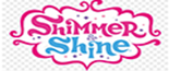 Shimmer and Shine